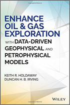 Enhance Oil and Gas Exploration with Data-Driven Geophysical and Petrophysical Models