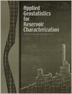 Applied Geostatistics for Reservoir Characterization