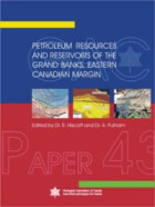 Petroleum Resources and Reservoirs of the Grand Banks, Eastern Canadian Margin