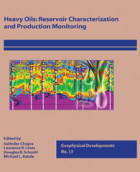 Heavy Oils: Reservoir Characterization and Production Monitoring