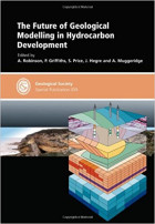 The Future of Geological Modelling in Hydrocarbon Development